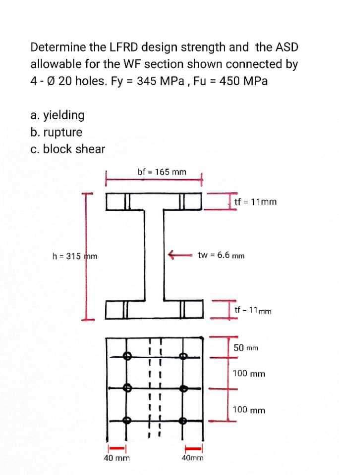 Determine the LFRD design strength and the ASD