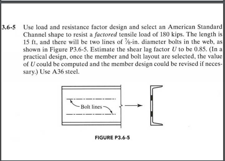 3 . 6 - 5 Use load and resistance factor design
