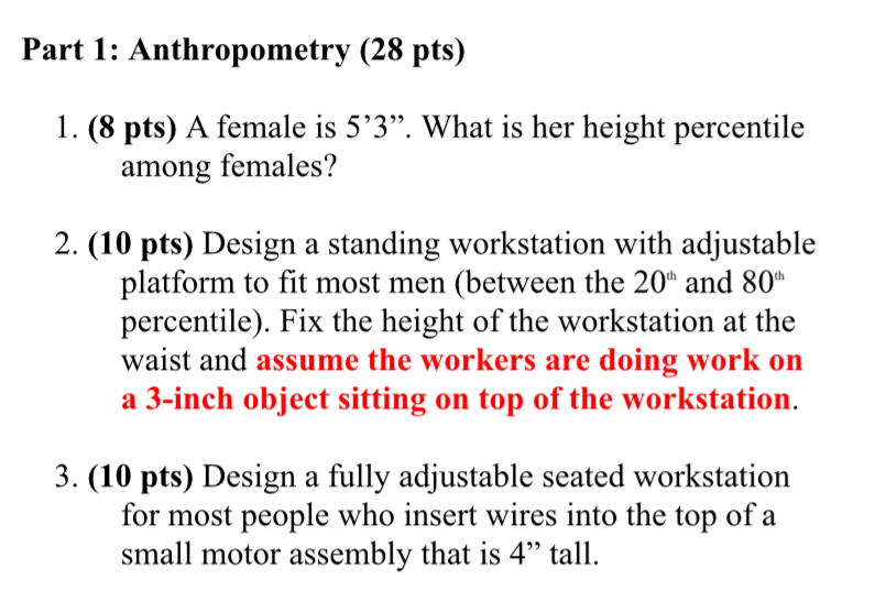 Part 1 : Anthropometry ( 2 8 pts ) ( 8 p t s ) A