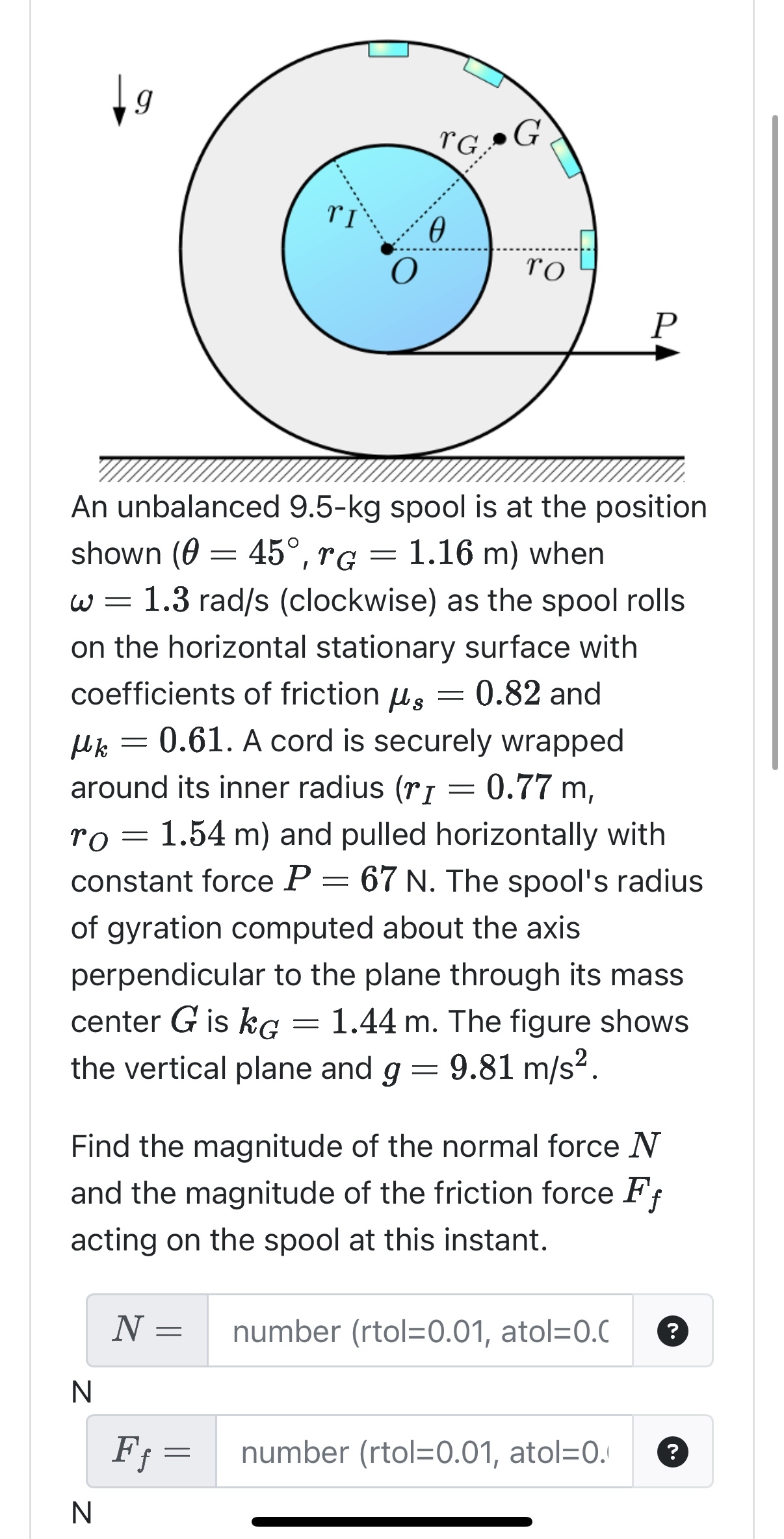 An unbalanced 9 . 5 - k g spool is at the