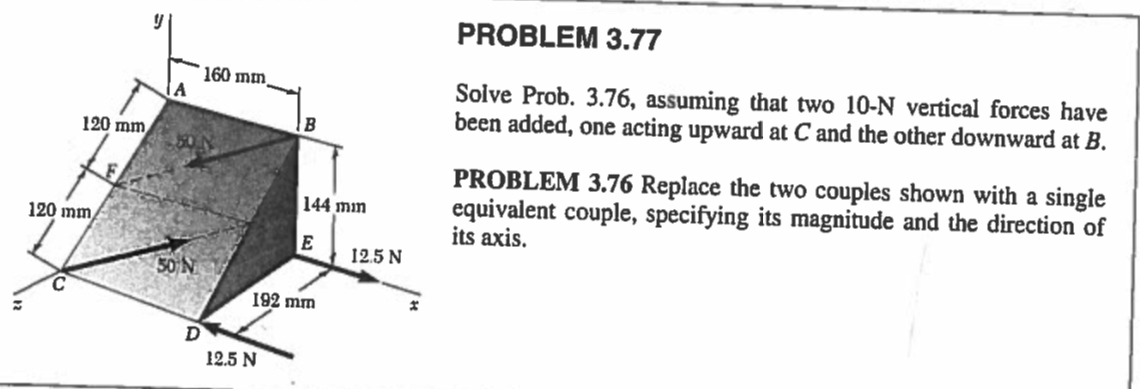 PROBLEM 3 . 7 7 Solve Prob. 3 . 7 6 , assuming