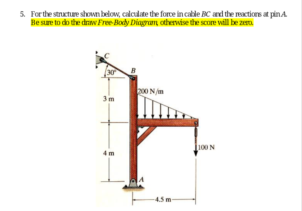 For the structure shown below, calculate the