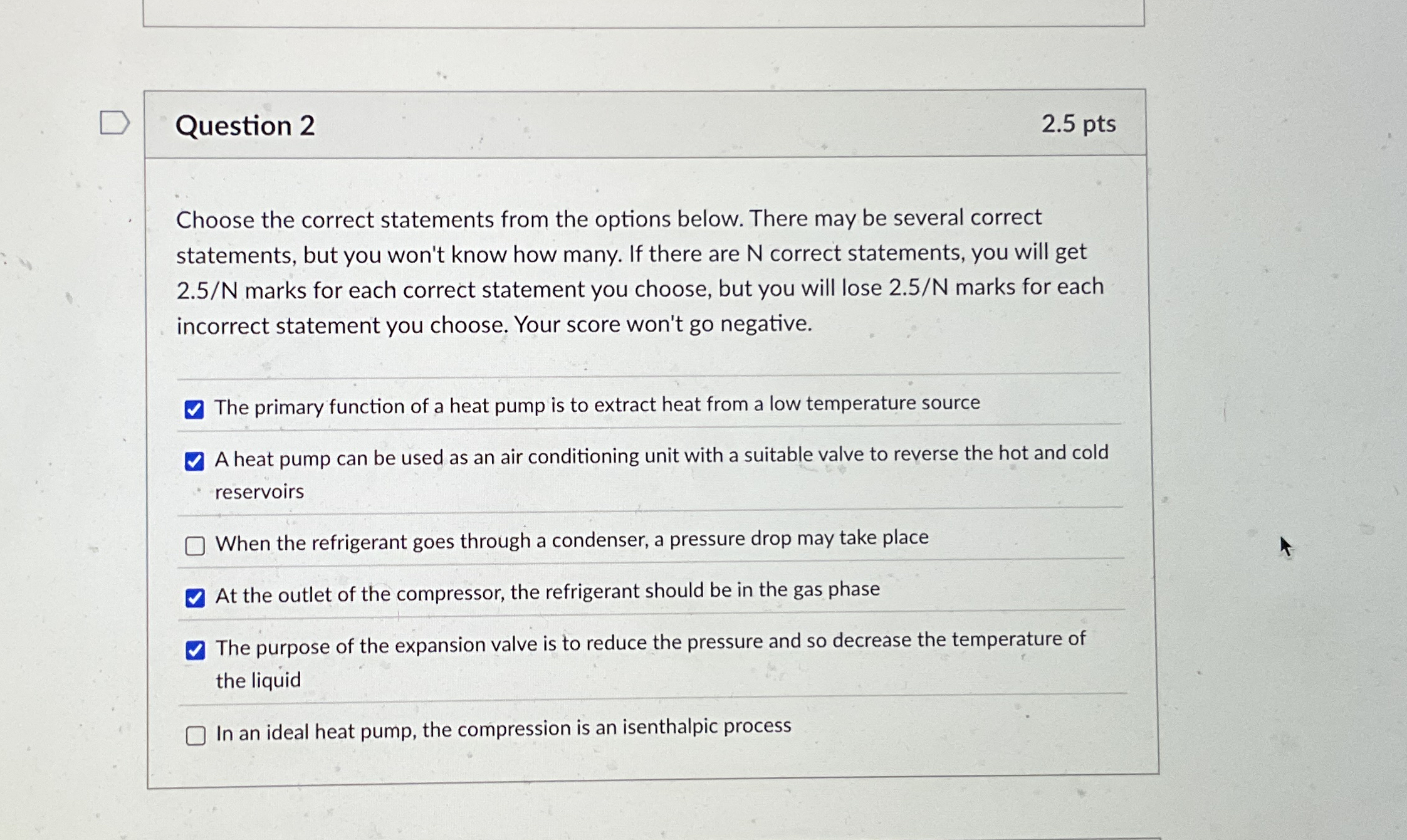 Question 2 2 . 5 pts Choose the correct