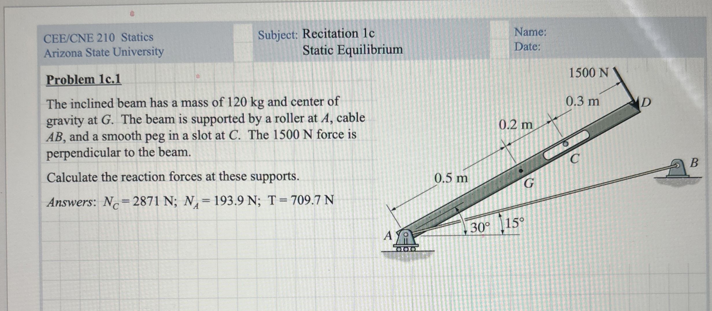 CEE / CNE 2 1 0 Statics Subject: Recitation 1 c