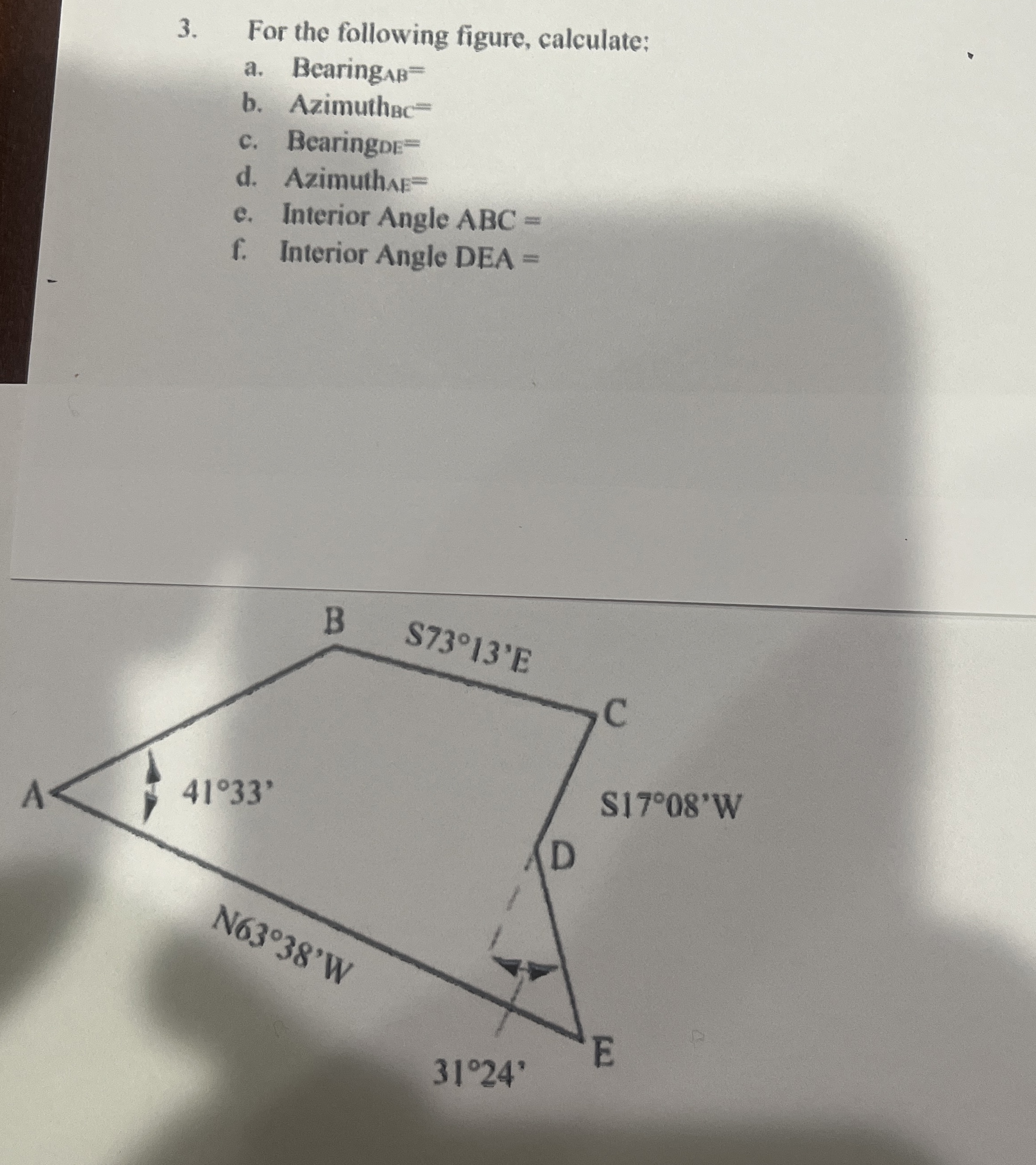 For the following figure, calculate: a . Bearing