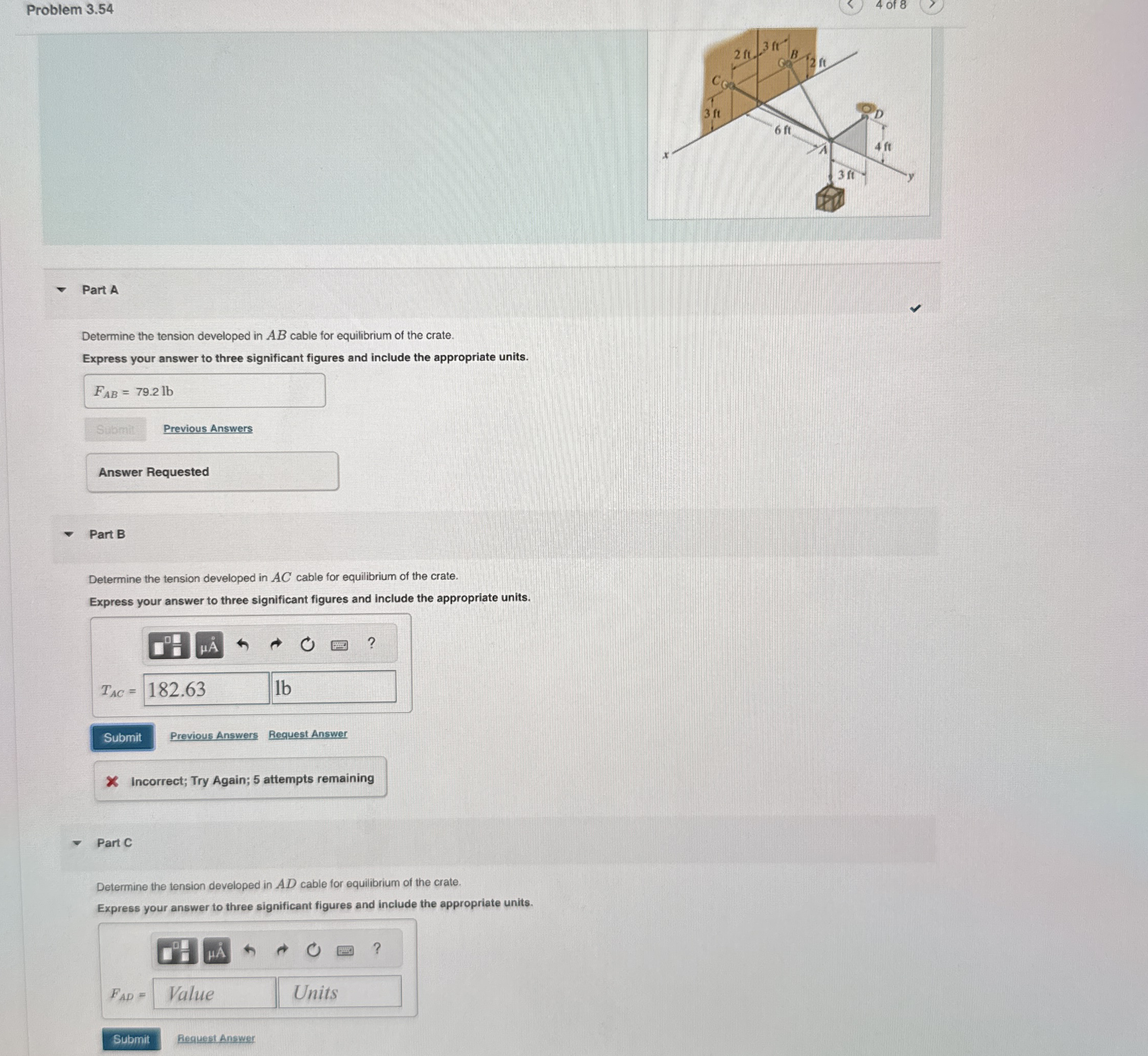 Part A Determine the tension developed in A B
