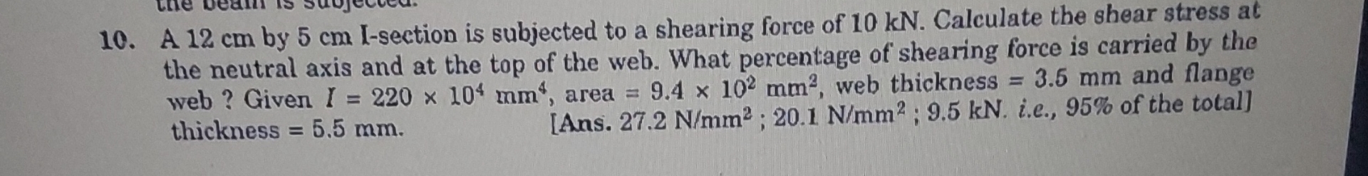 A 1 2 cm by 5 cm I - section is subjected to a