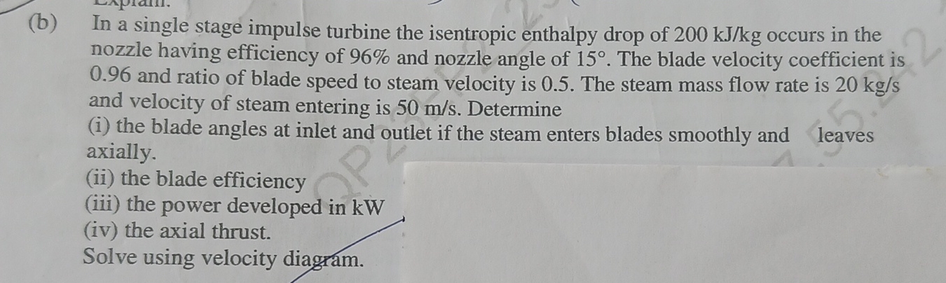 ( b ) In a single stage impulse turbine the