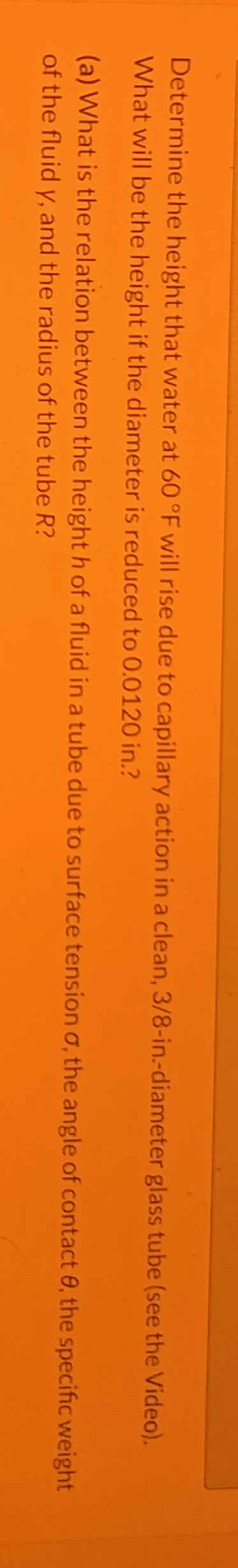 Determine the height that water at 6 0 F will