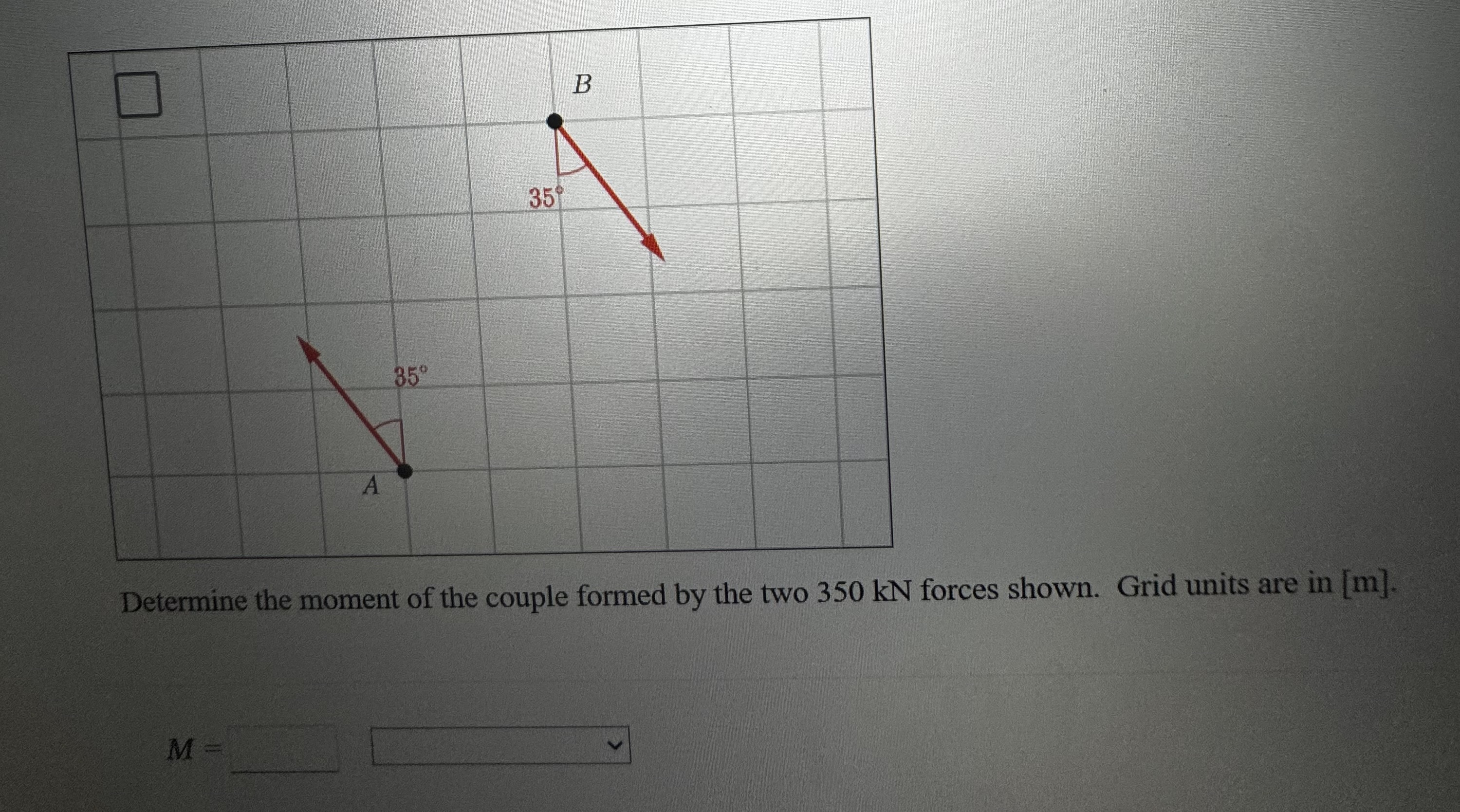 Determine the moment of the couple formed by the