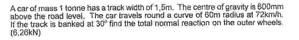 A car of mass 1 tome has a track width of 1 , 5 m