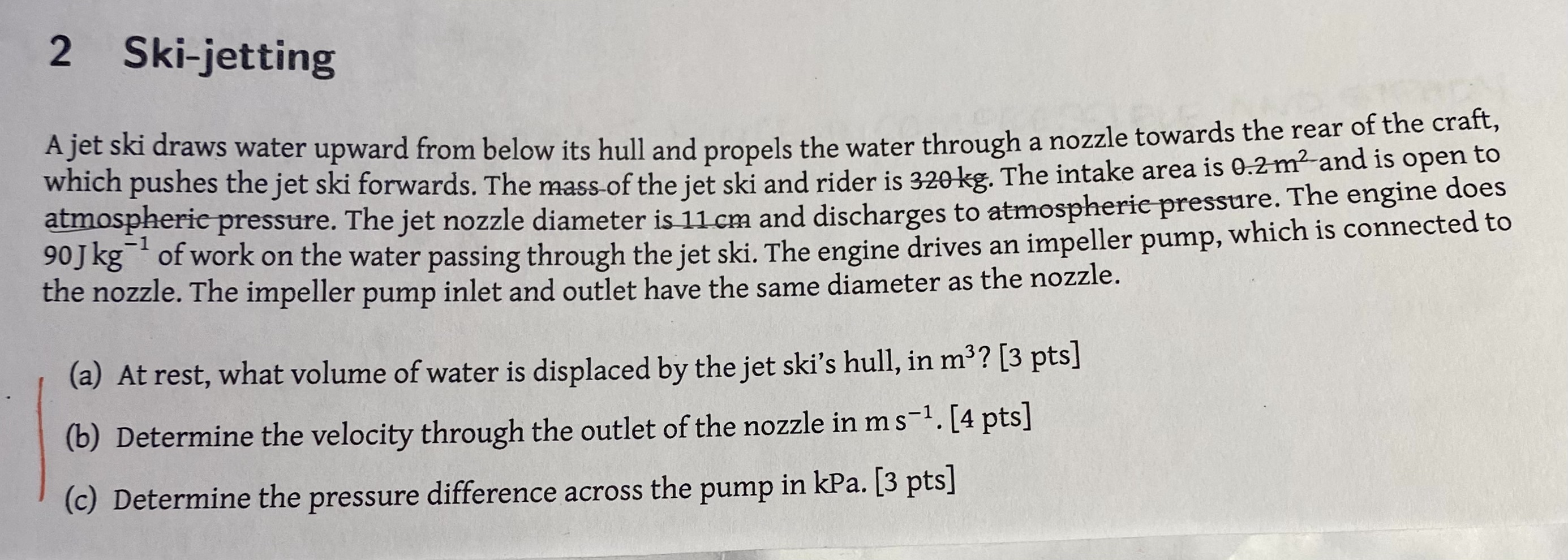 2 Ski - jetting A jet ski draws water upward from