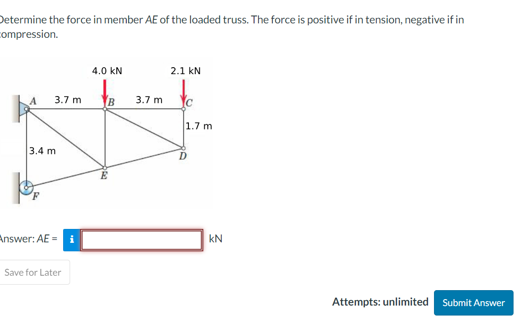 Jetermine the force in member \ ( A E \ ) of the