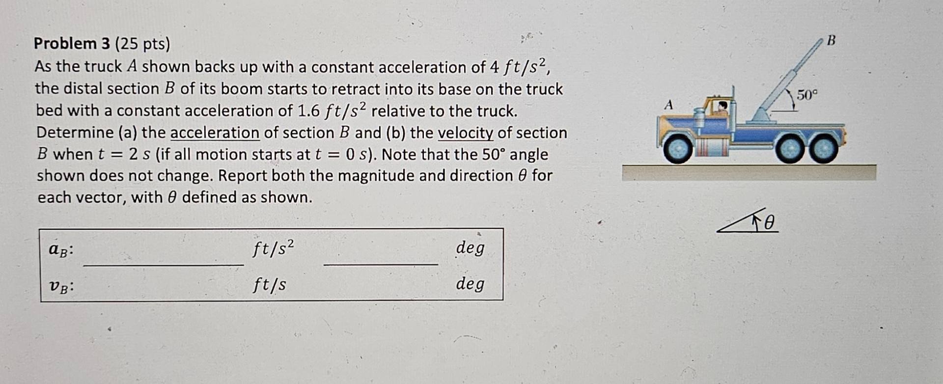 Problem 3 ( 2 5 pts ) As the truck A shown backs
