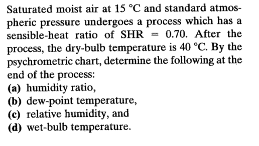 Saturated moist air at \ ( 1 5 ^ { \ circ } \