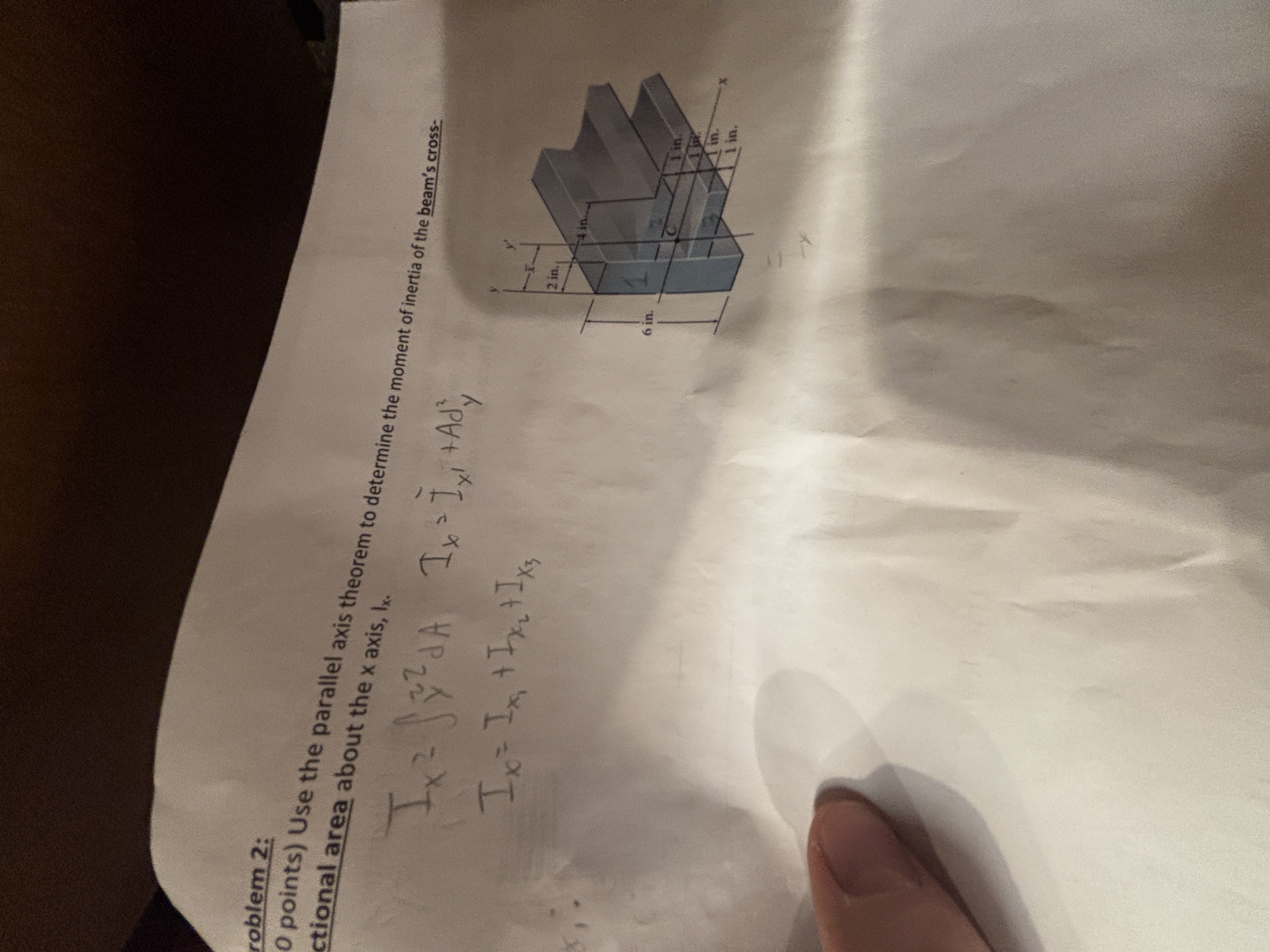 roblem 2 : ctional area about the x axis, 1 . I x