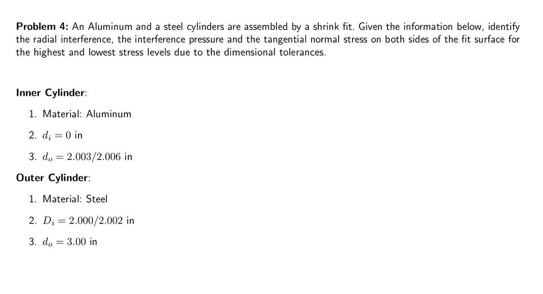 Problem 4 : An Aluminum and a steel cylinders are