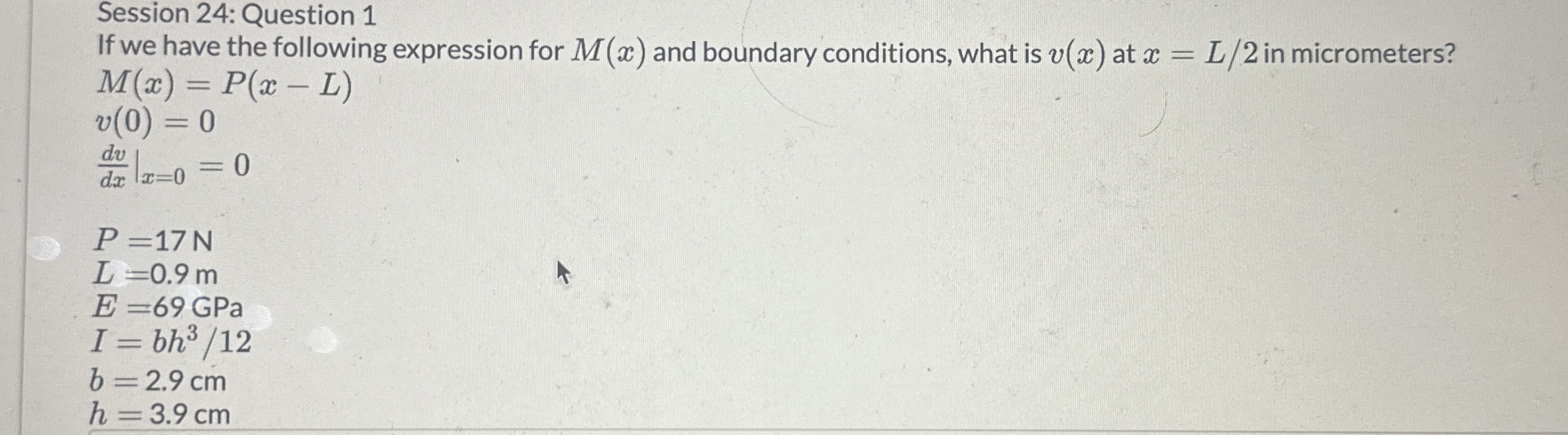 Session 2 4 : Question 1 If we have the following
