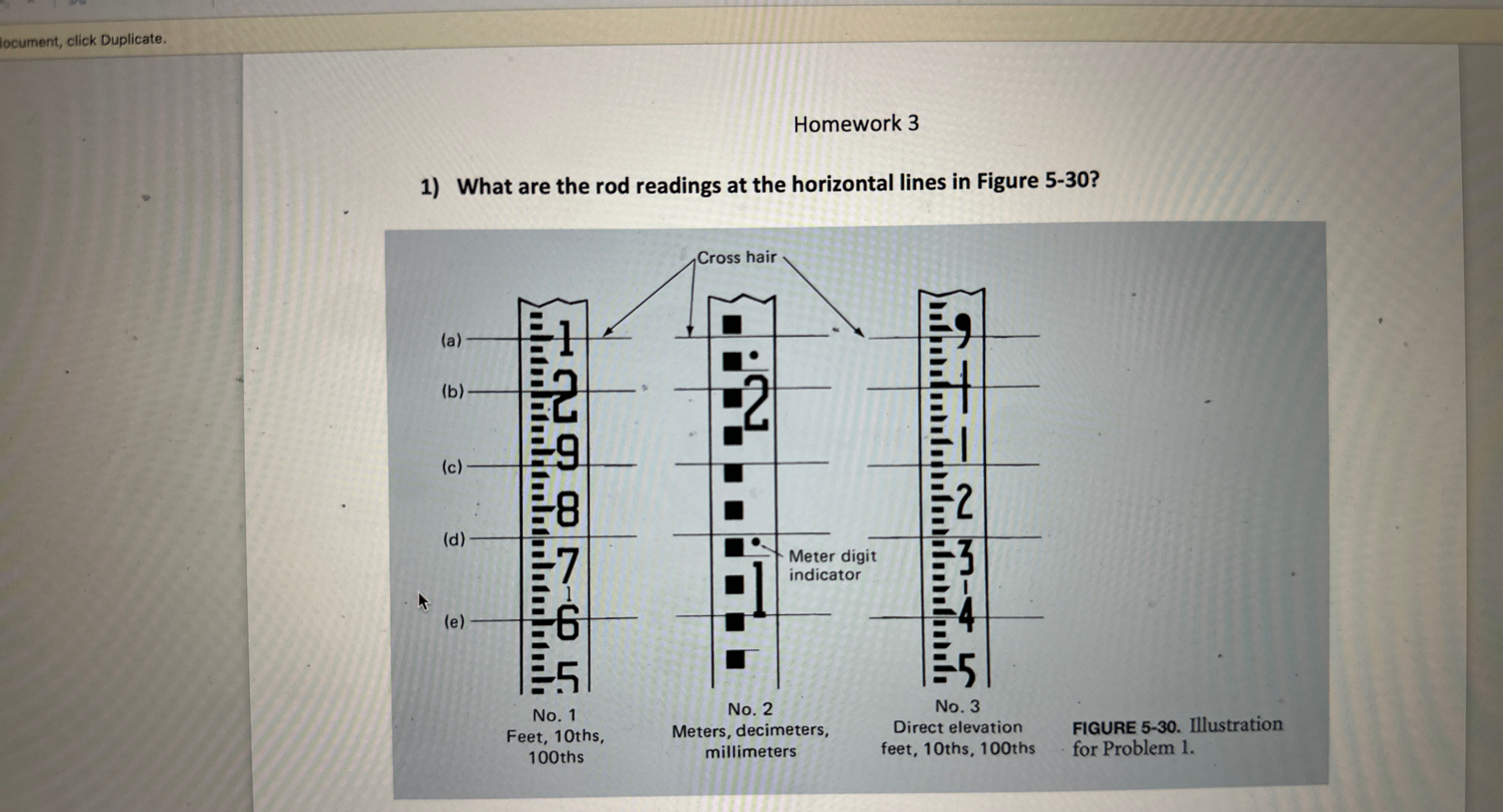locument, click Duplicate. Homework 3 What are