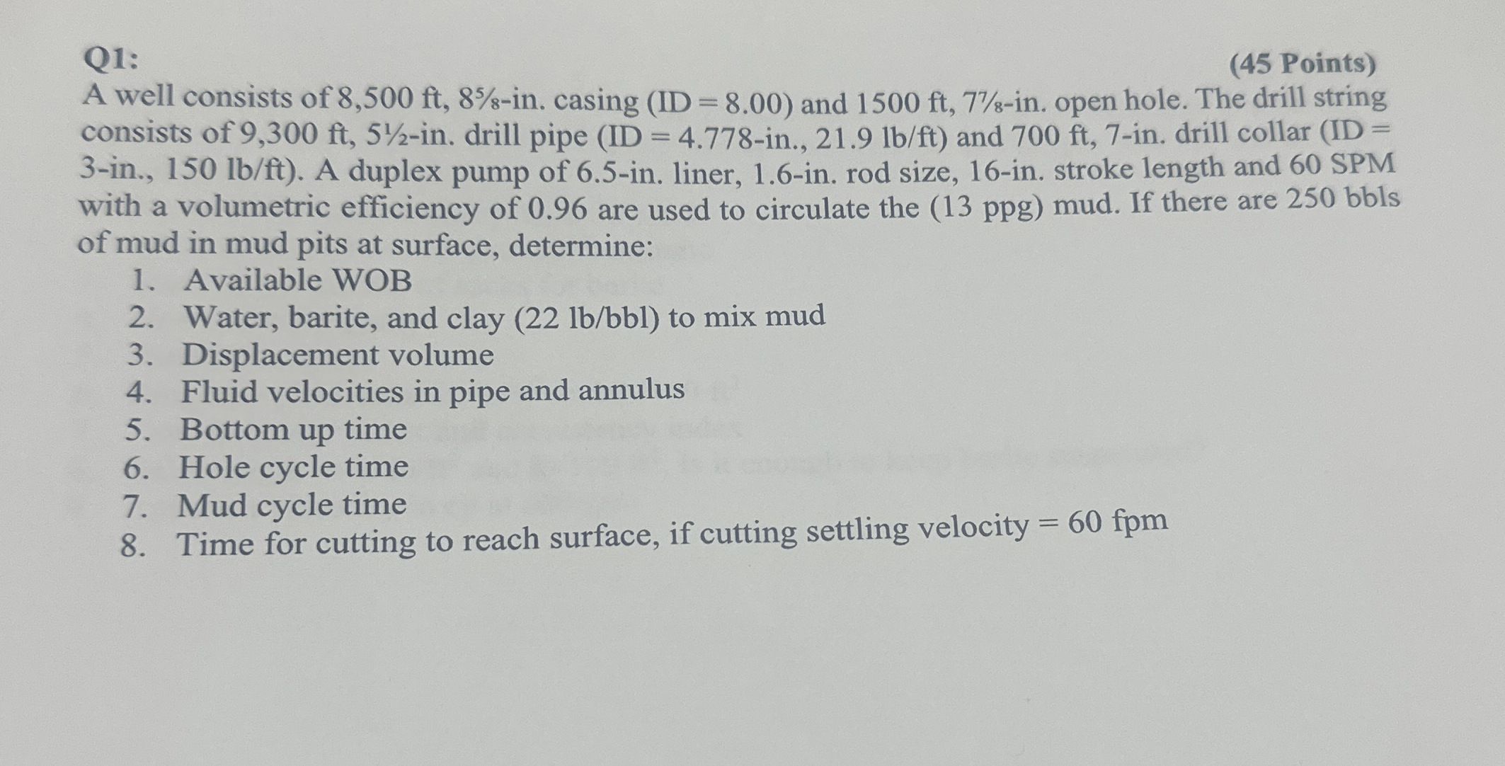 Q 1 : ( 4 5 Points ) A well consists of 8 , 5 0 0