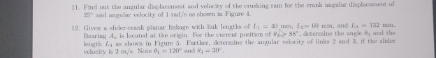 Find out the angular displacement and velocity of