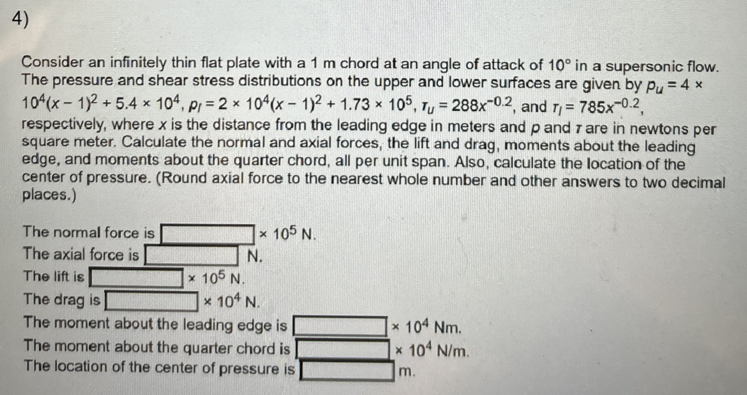 Consider an infinitely thin flat plate with a 1 m