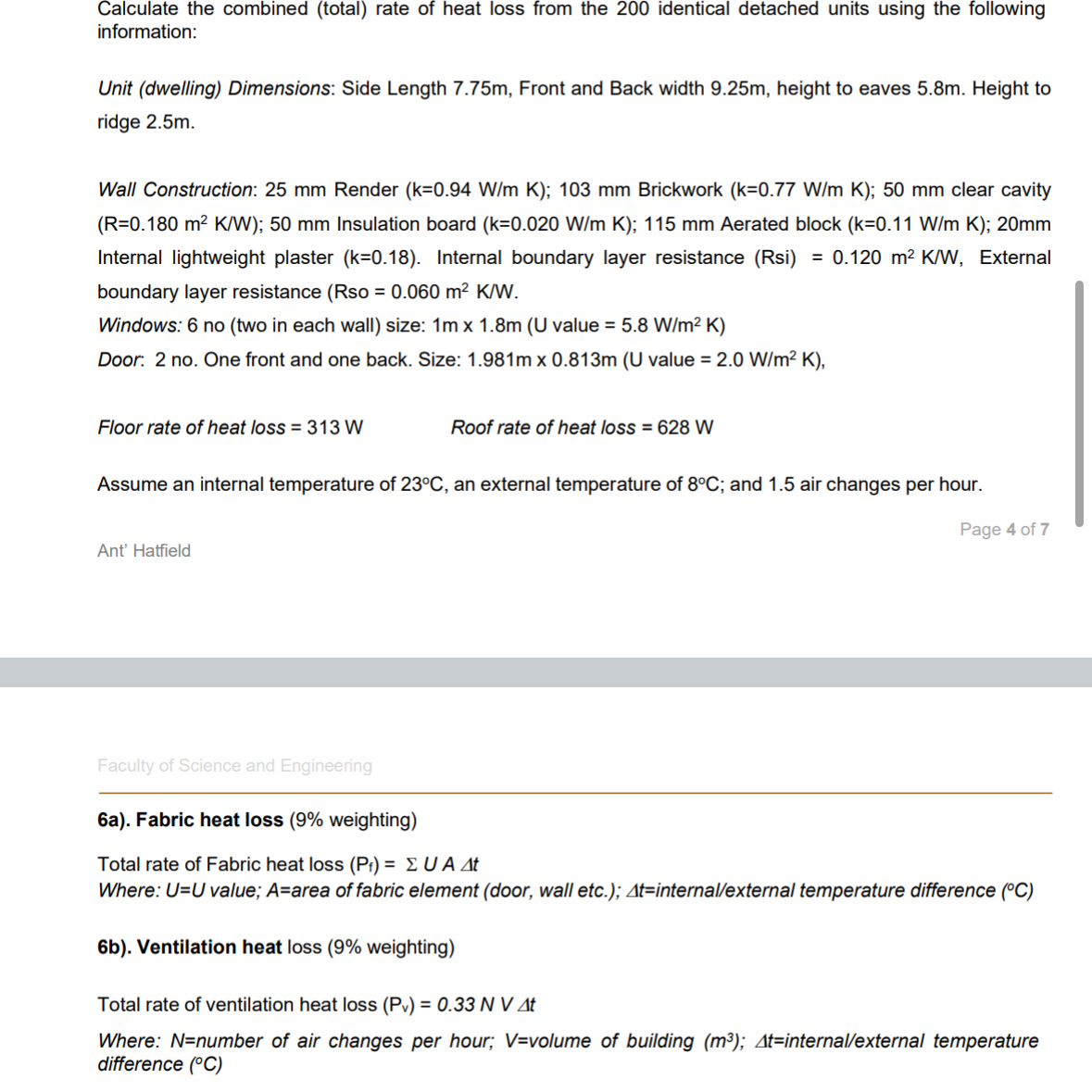 Calculate the combined ( total ) rate of heat