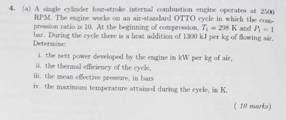 4 . ( a ) A single cylinder four - stroke