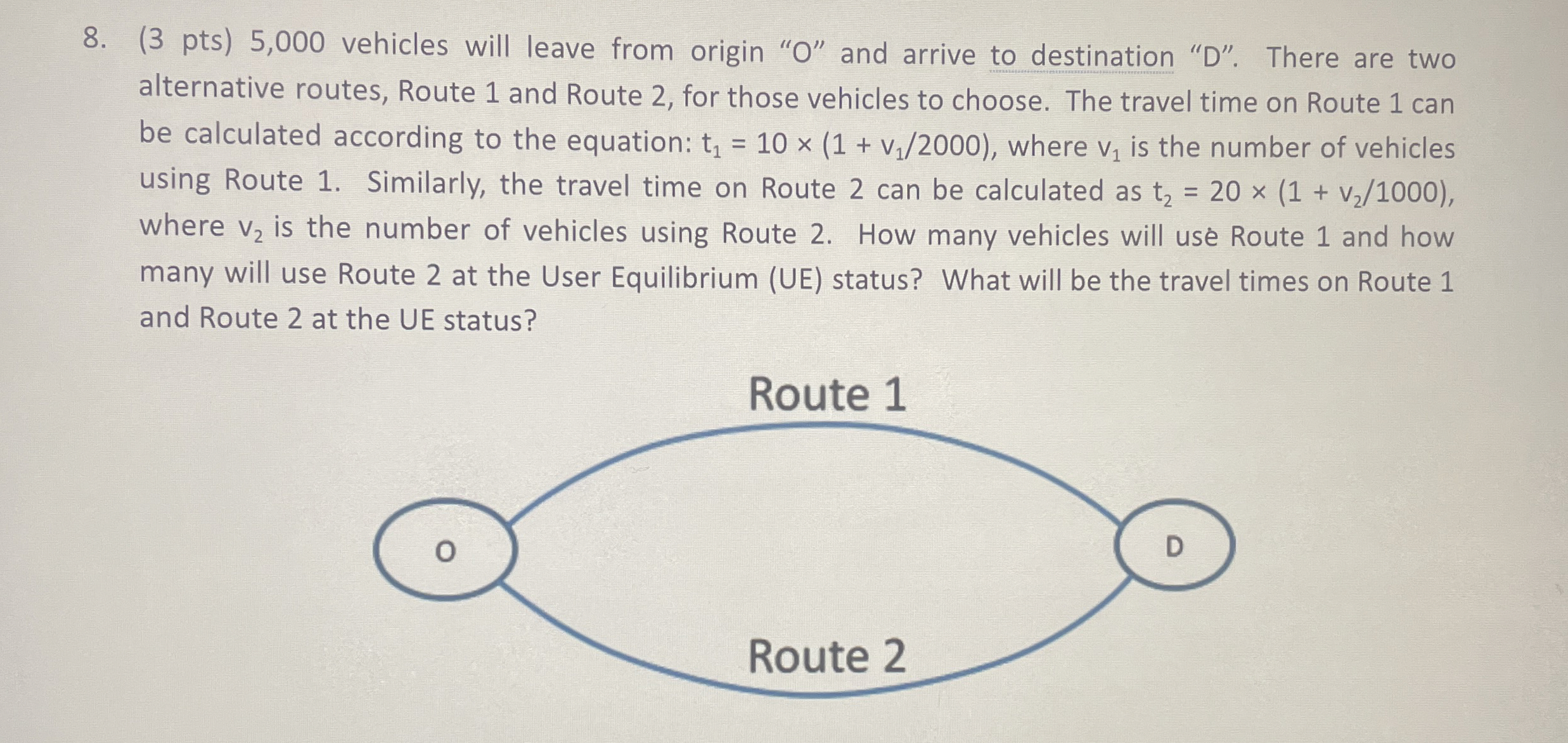 ( 3 pts ) 5 , 0 0 0 vehicles will leave from