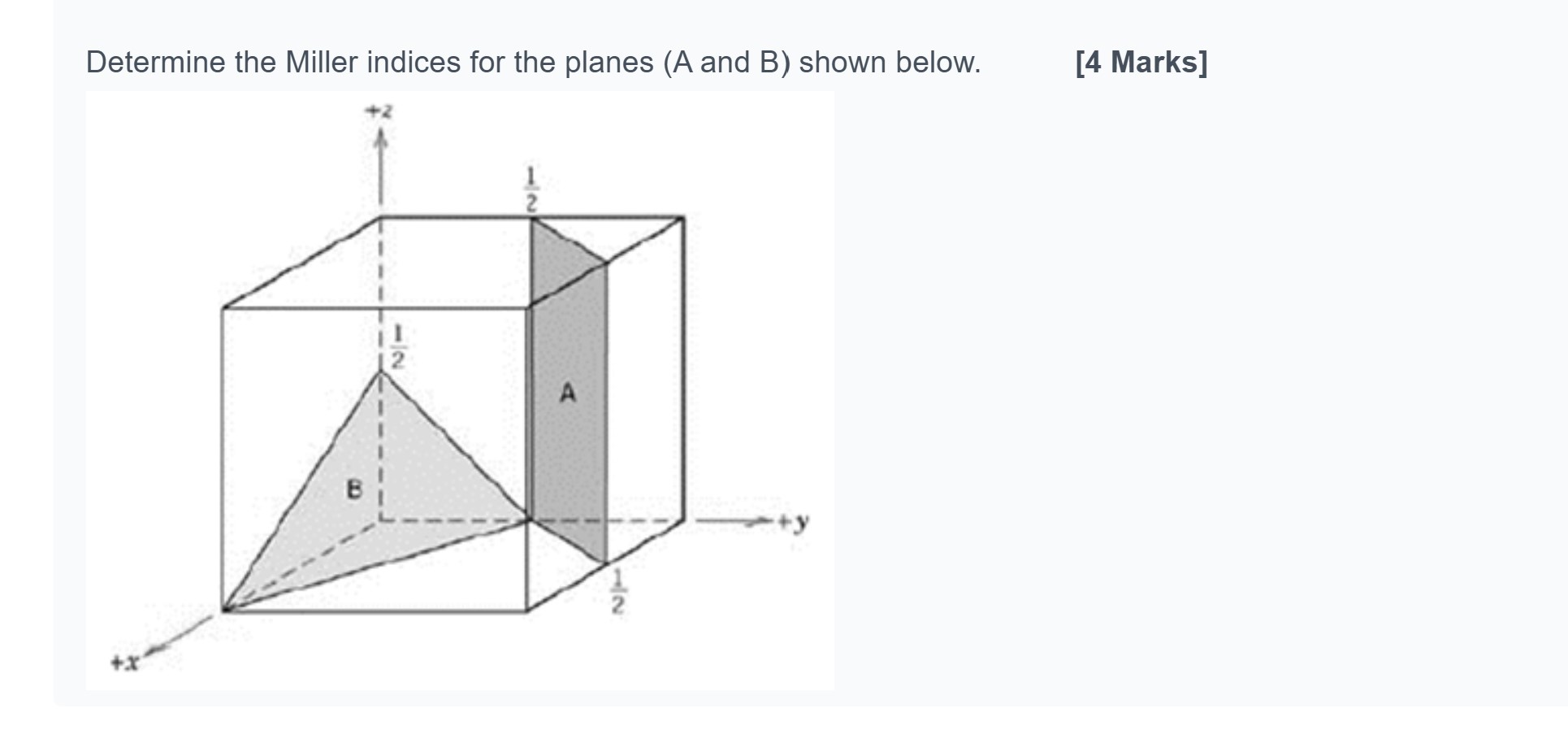 Determine the Miller indices for the planes ( \ (