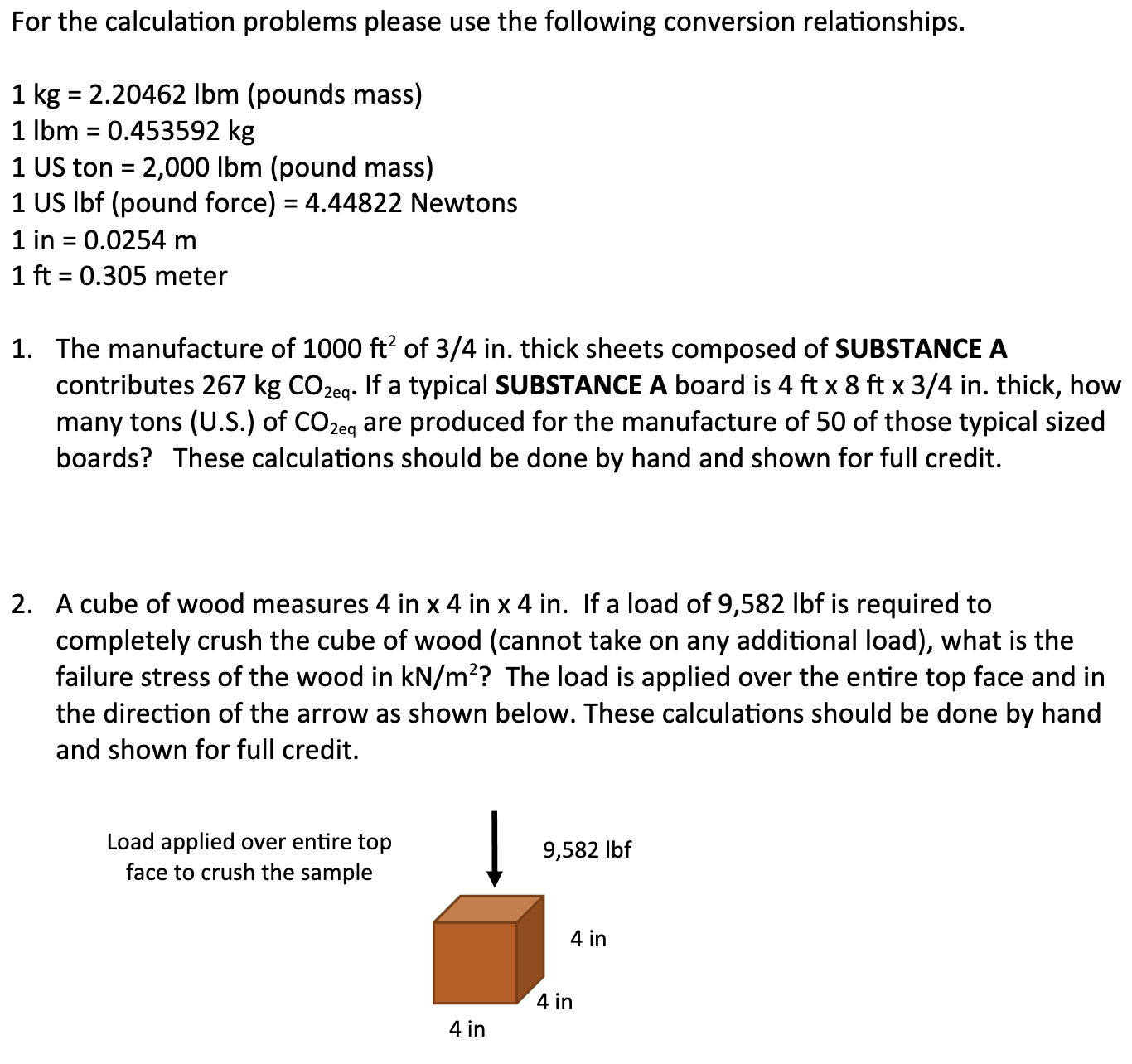 2 . A cube of wood measures 4 in \ ( x 4 \ ) in \