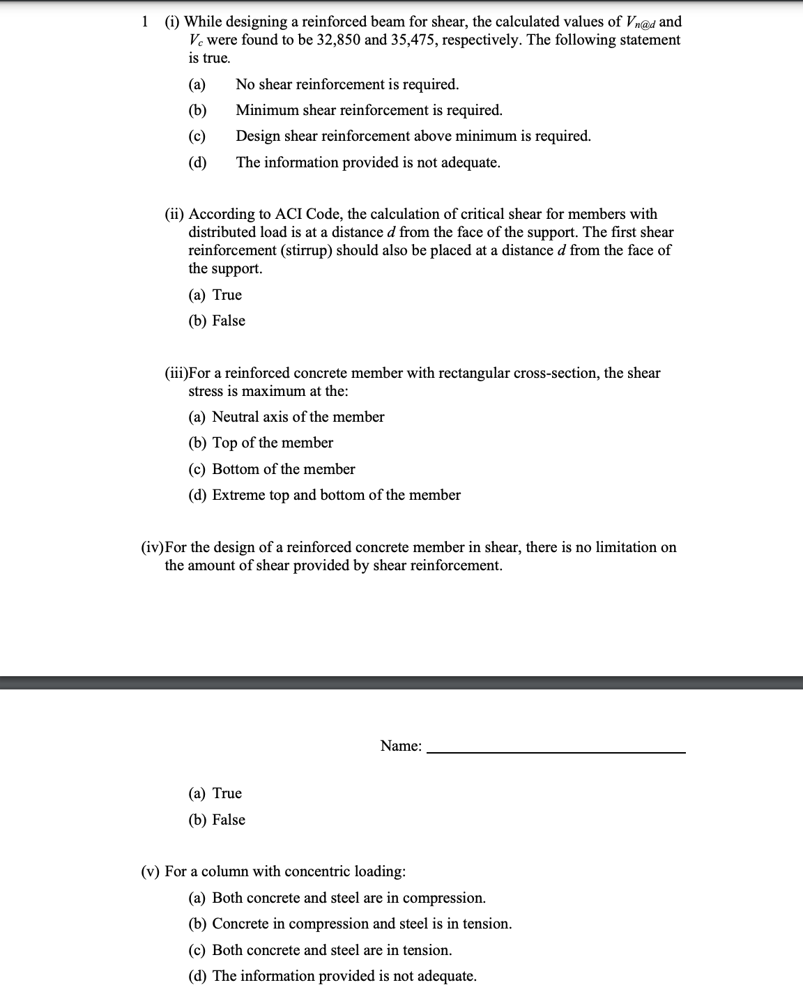 1 ( i ) While designing a reinforced beam for