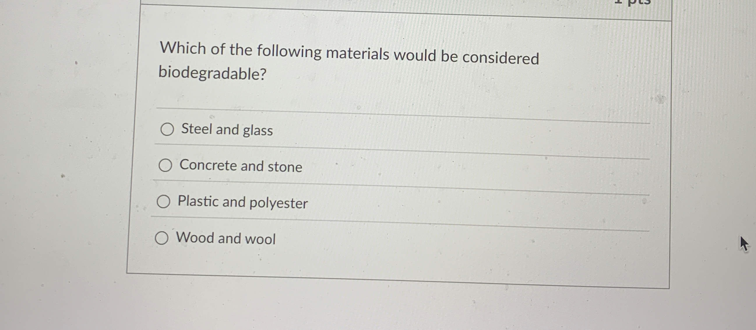Which of the following materials would be