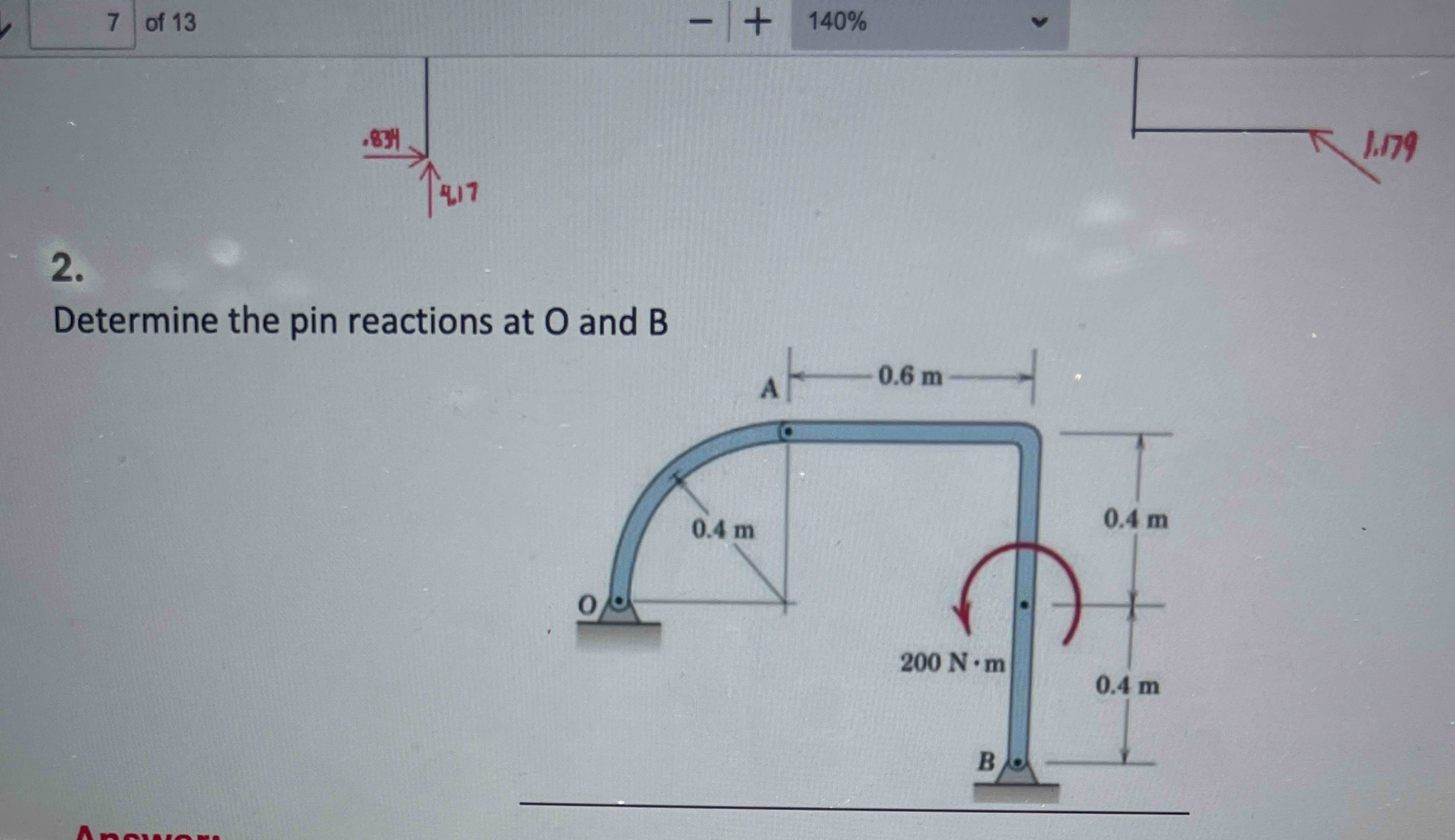 2 . Determine the pin reactions at O and B