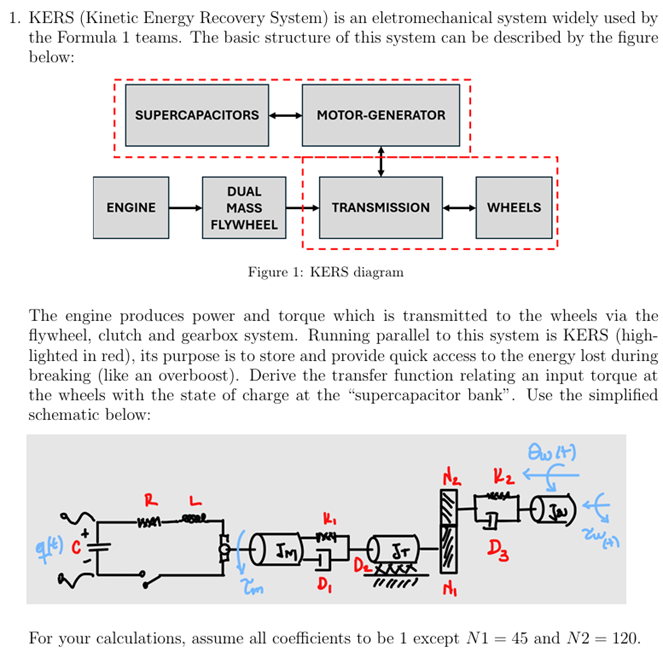 KERS ( Kinetic Energy Recovery System ) is an