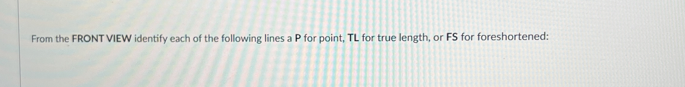 From the FRONT VIEW identify each of the