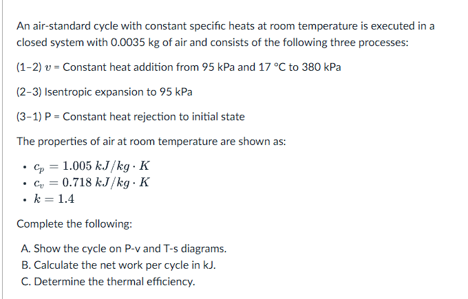 An air - standard cycle with constant specific