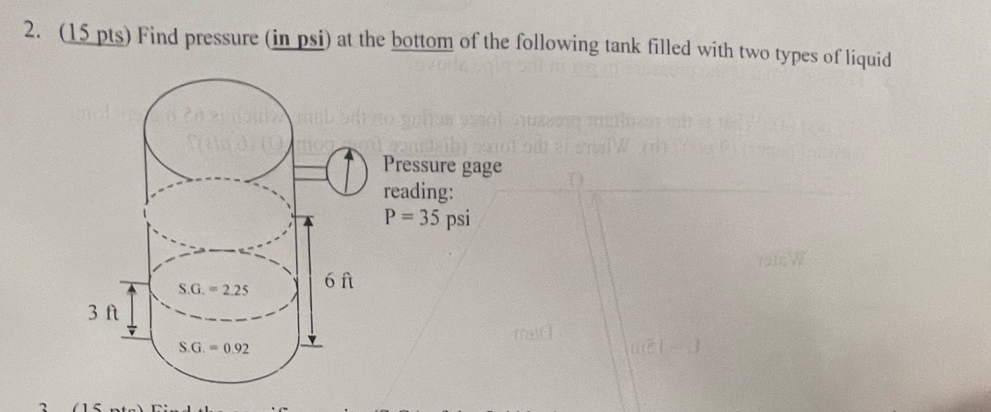 ( 1 5 pts ) Find pressure ( in psi ) at the