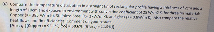 ( 6 ) Compare the temperature distribution in a