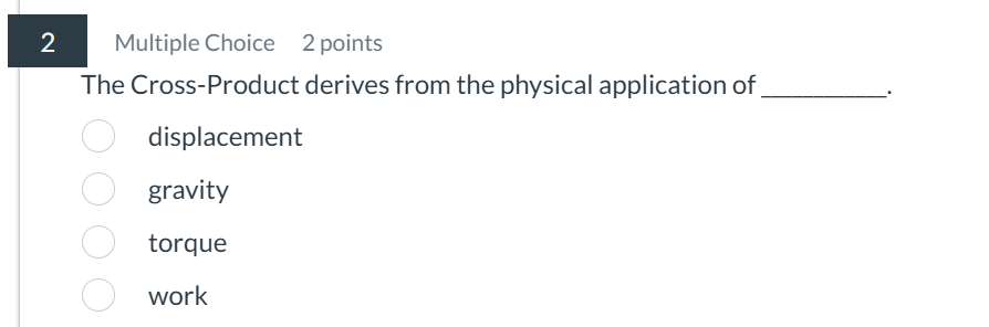 2 Multiple Choice 2 points The Cross - Product