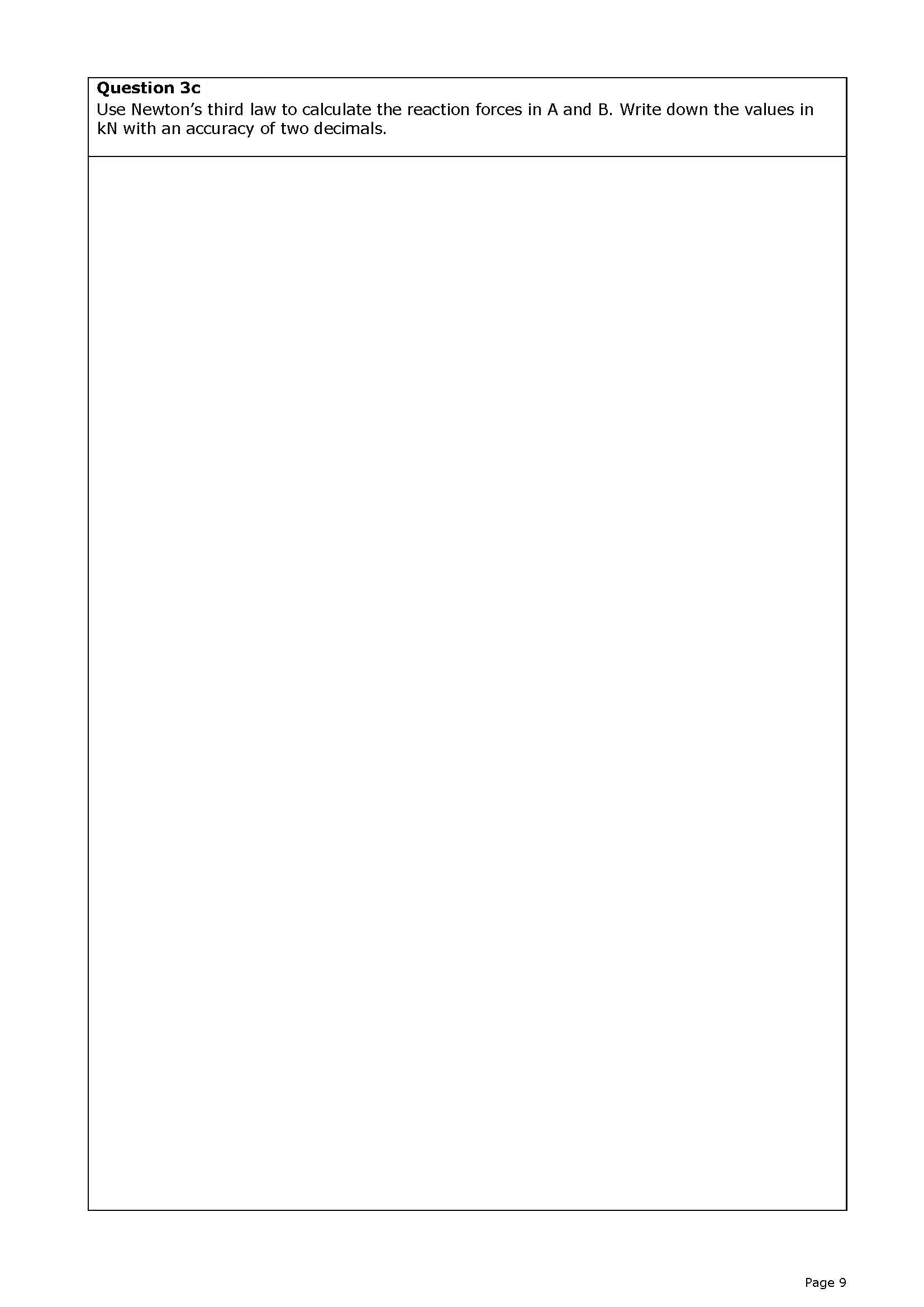 Question 3 c Use Newton's third law to calculate