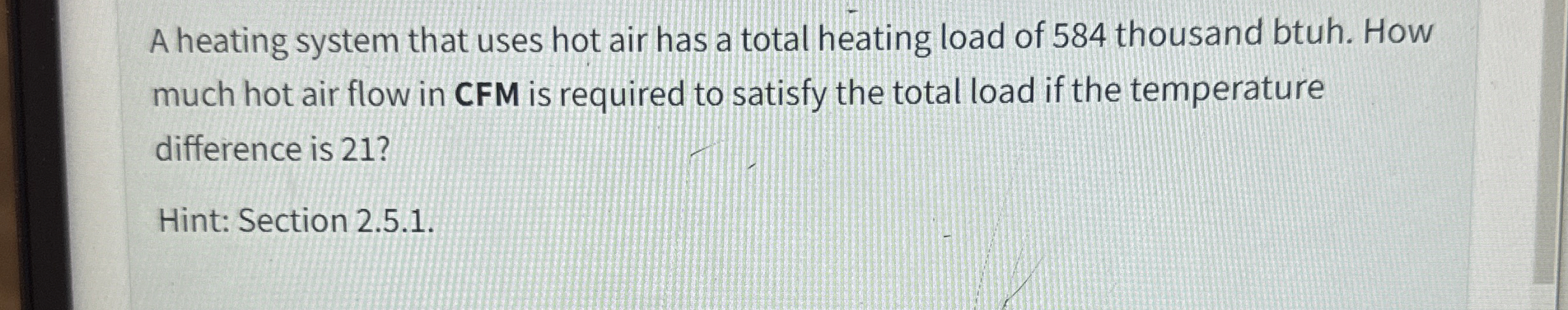 A heating system that uses hot air has a total