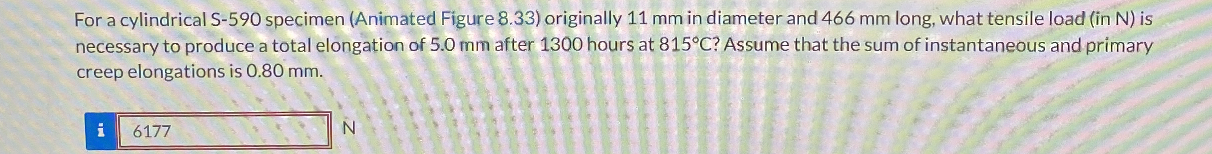 For a cylindrical S - 5 9 0 specimen ( Animated