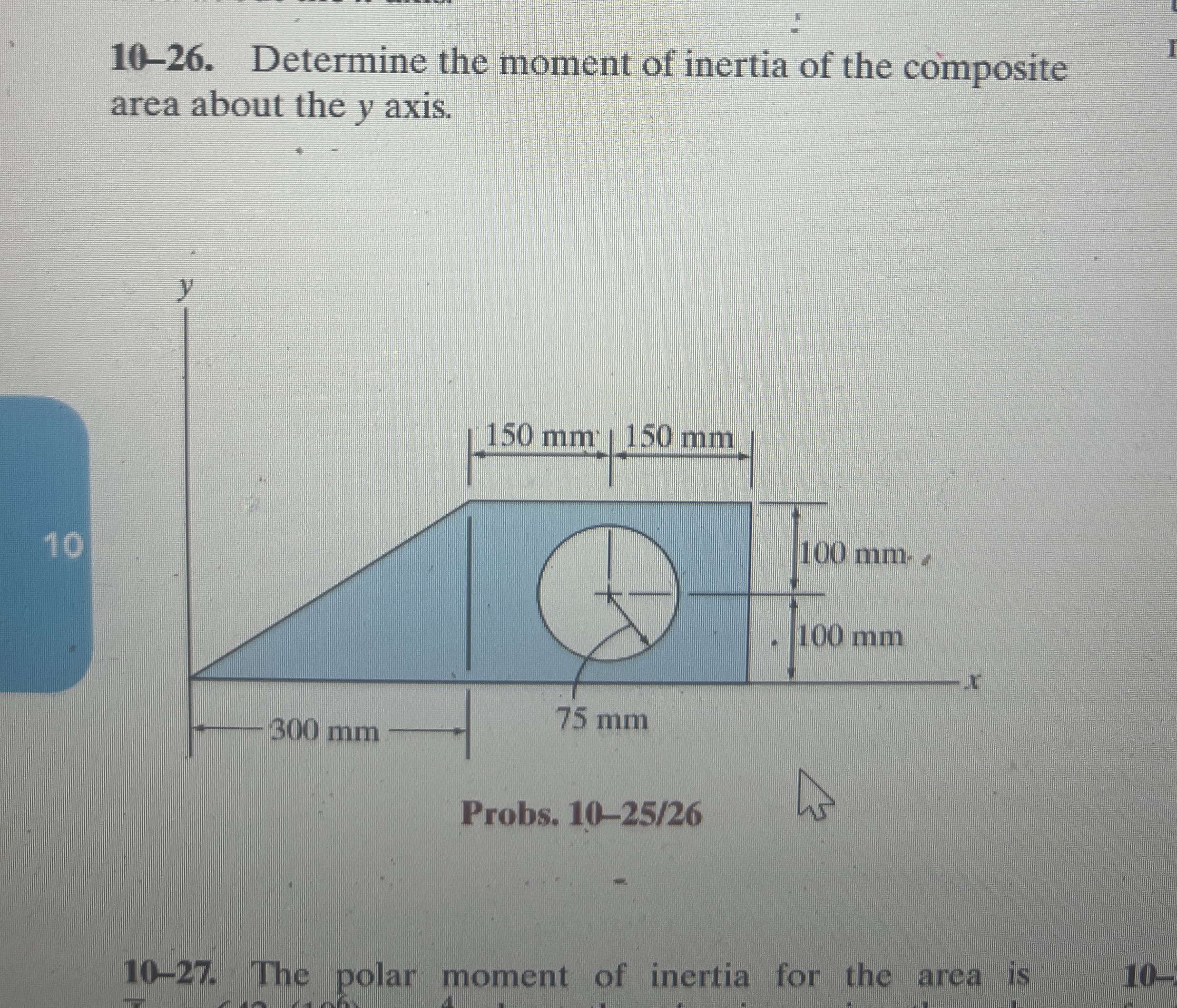 1 0 - 2 6 . Determine the moment of inertia of