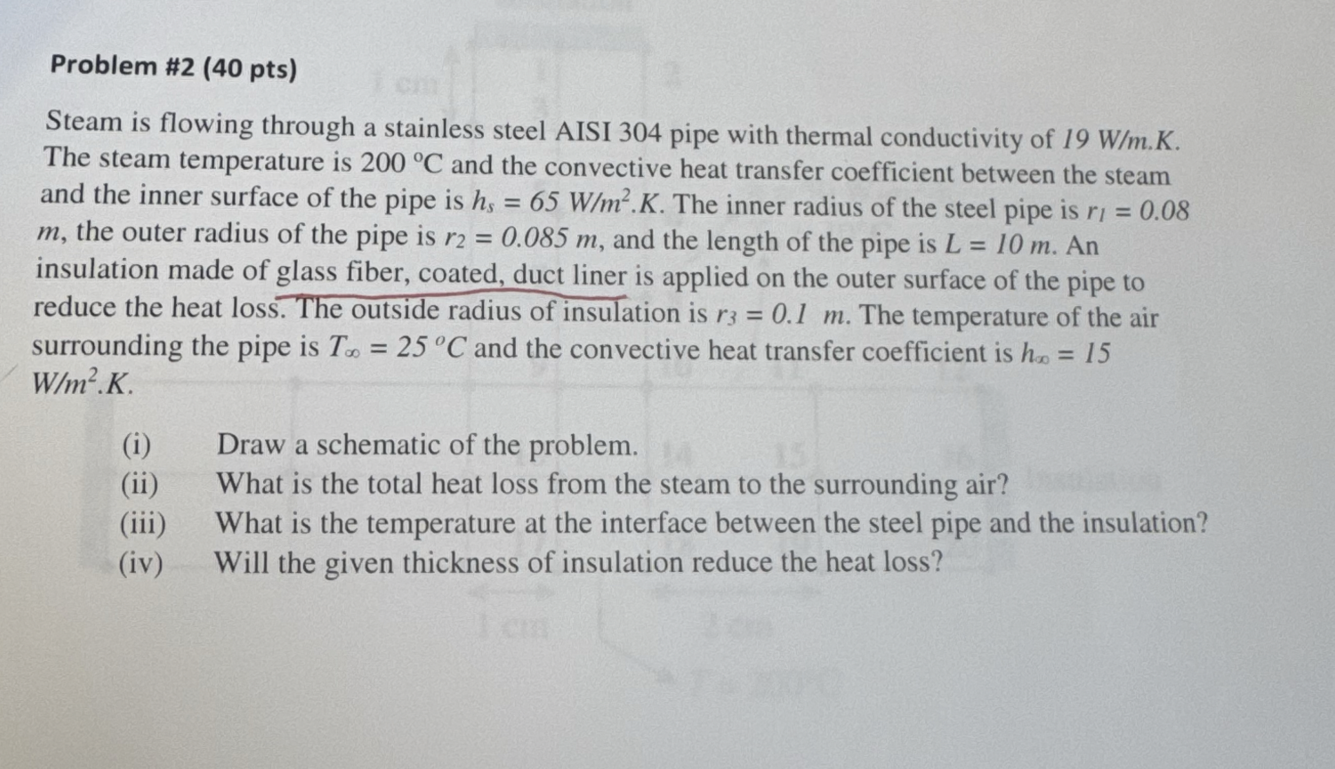 Problem # 2 ( 4 0 pts ) Steam is flowing through