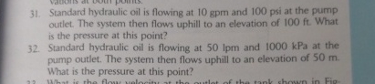 Standard hydraulic oil is flowing at 1 0 gpm and