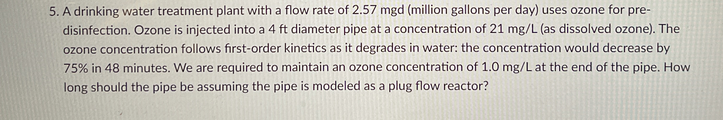 A drinking water treatment plant with a flow rate