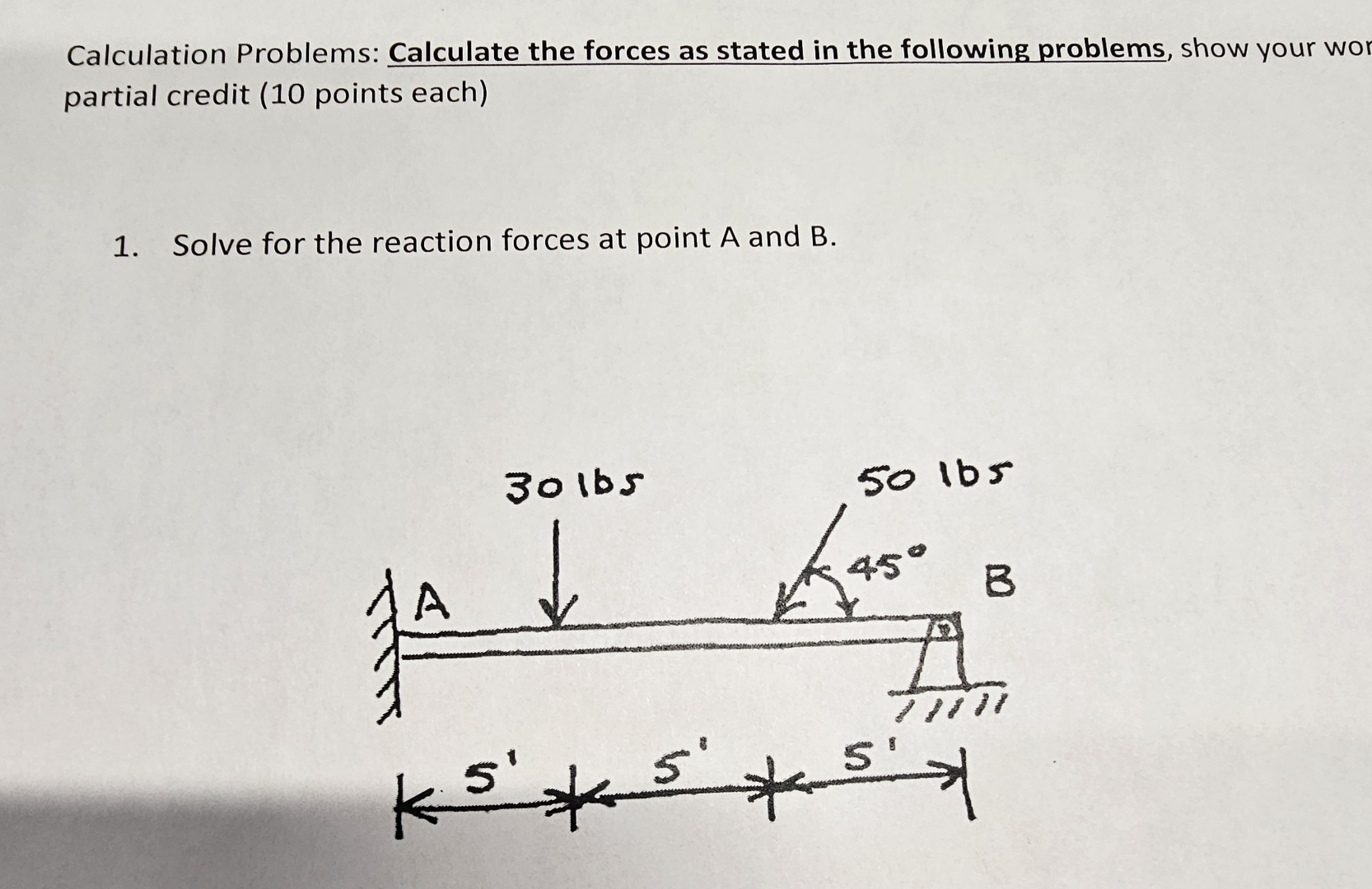 Calculation Problems: Calculate the forces as