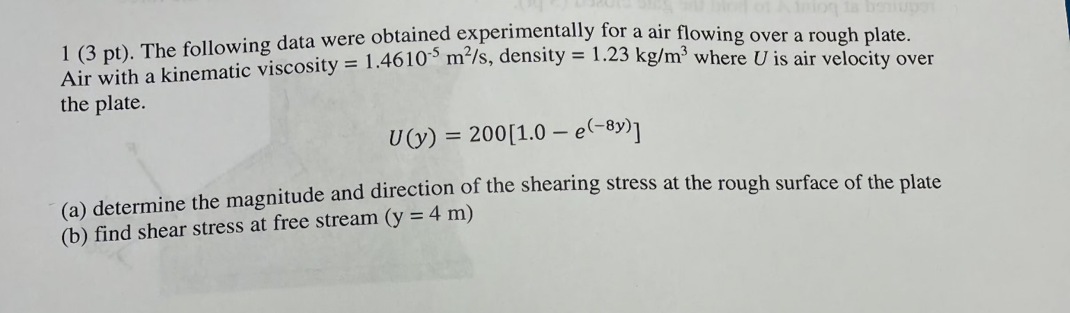 1 ( 3 pt ) . The following data were obtained