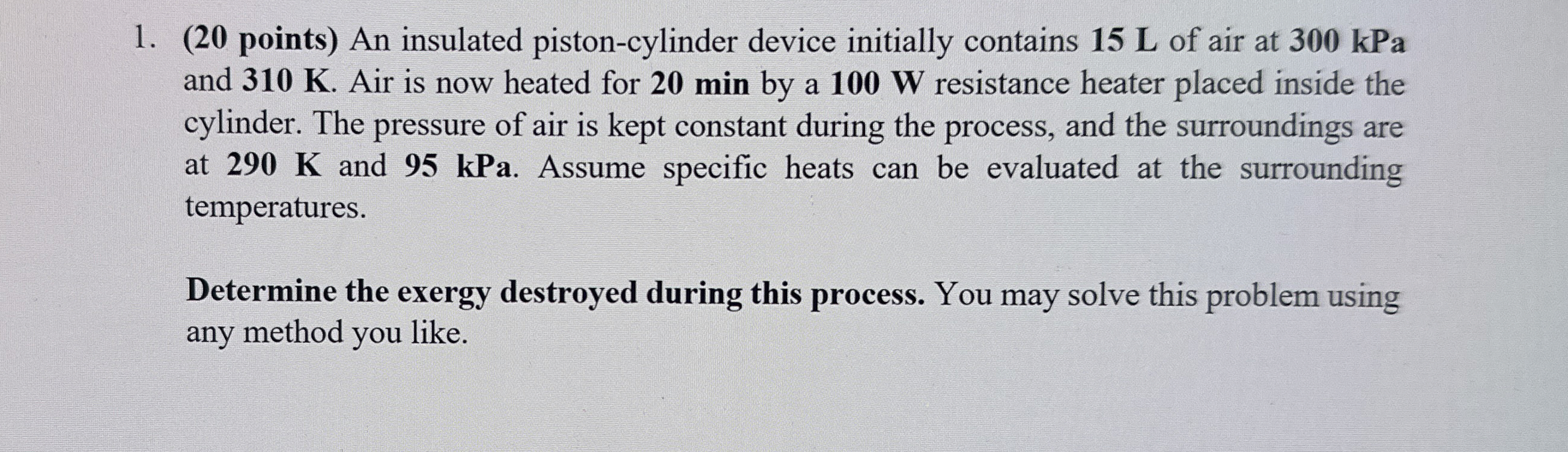 ( 2 0 points ) An insulated piston - cylinder